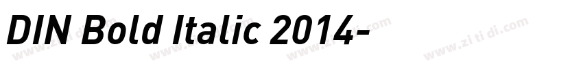 DIN Bold Italic 2014字体转换